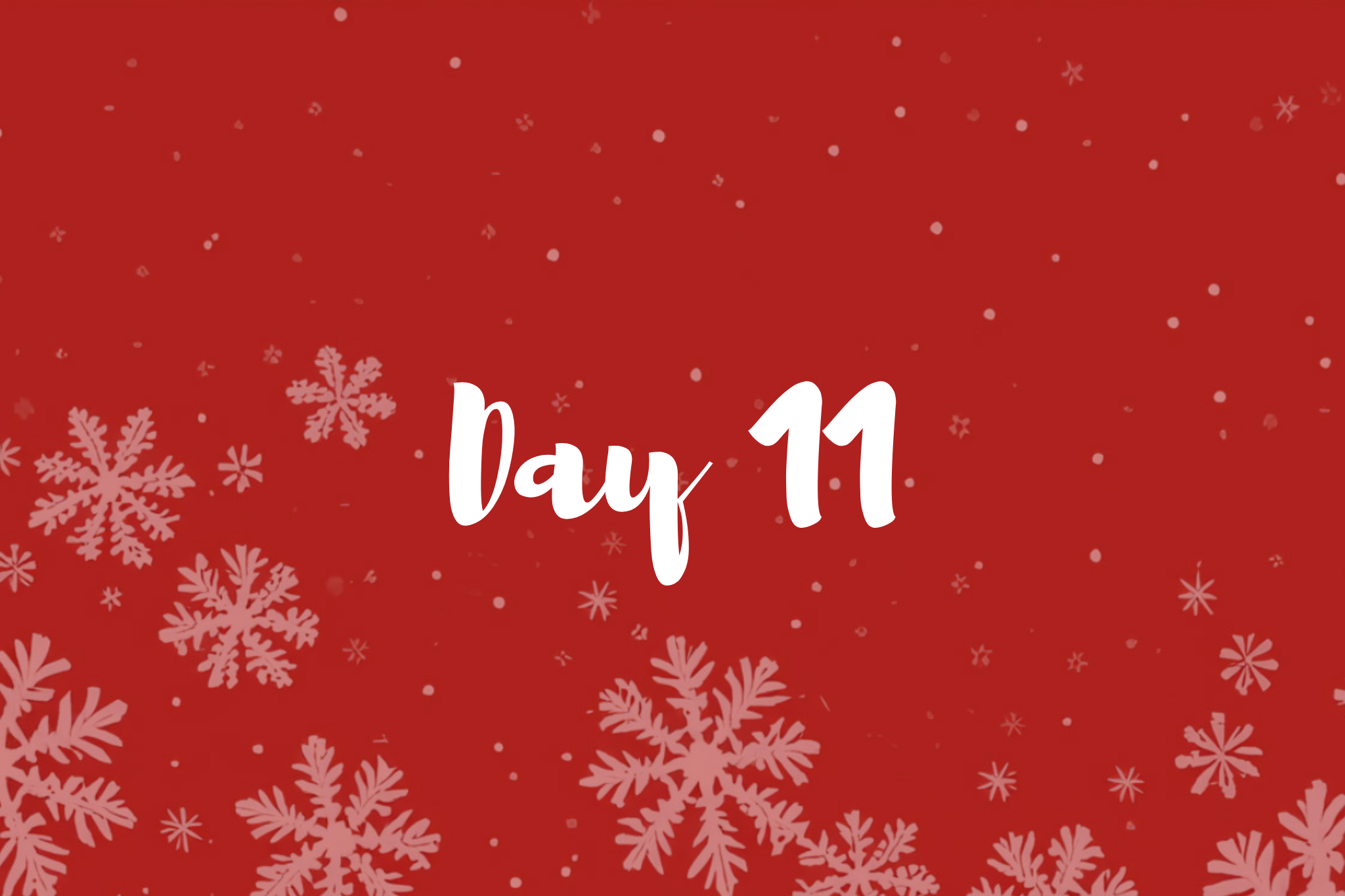 Day 11